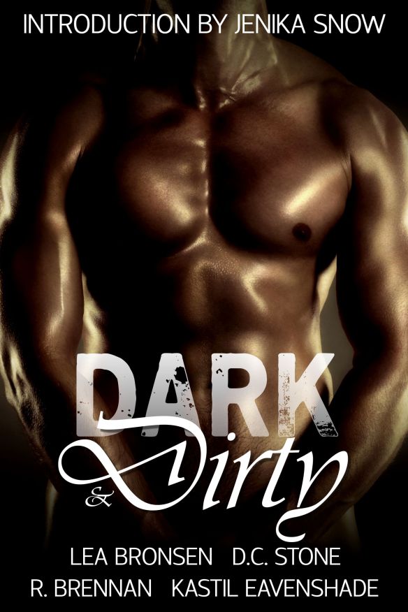 Dark and Dirty